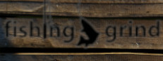 Fishing Grind