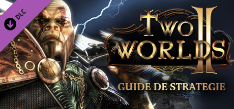 Two Worlds II Strategy Guide