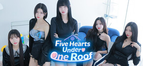 Five Hearts Under One Roof