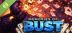 Memories Of BUST Demo