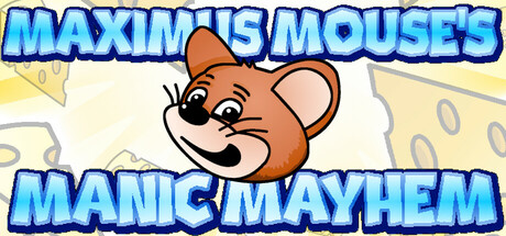 Maximus Mouse's Manic Mayhem Cover Image