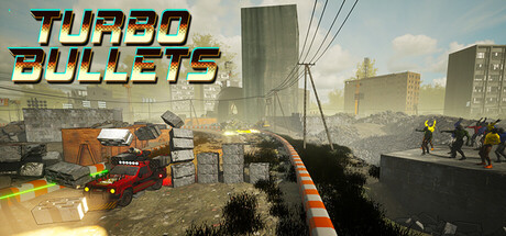 Turbo Bullets
