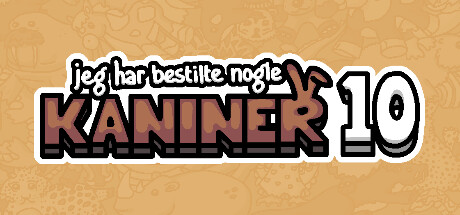 Jeg har bestilt nogle kaniner 10