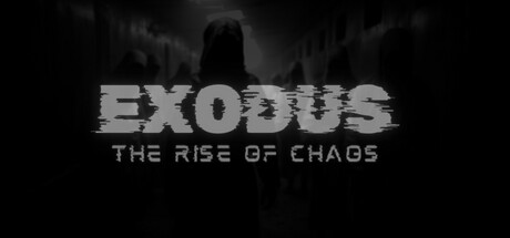 EXODUS: THE RISE OF CHAOS: header artwork