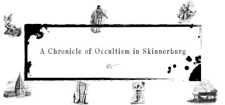 A Chronicle of Occultism in Skinnerburg Cover Image