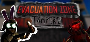 Evacuation Zone: Tampere