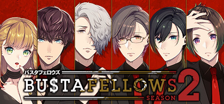 BUSTAFELLOWS season2 — Steam header