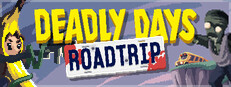 Deadly Days: Roadtrip