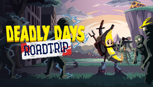 Deadly Days: Roadtrip capsule_616x353.jpg