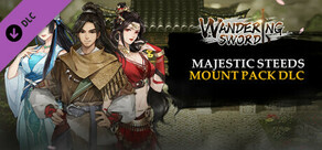 Wandering Sword - Mount Pack: Majestic Steeds