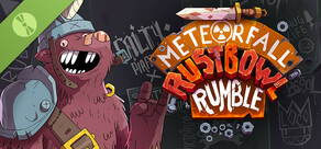 Metorfall: Rustbowl Rumble Demo