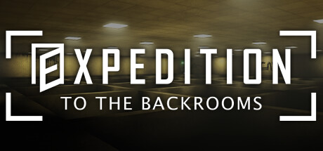 EXPEDITION TO THE BACKROOMS Cover Image