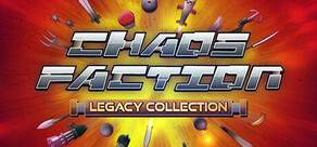 Chaos Faction Legacy Collection