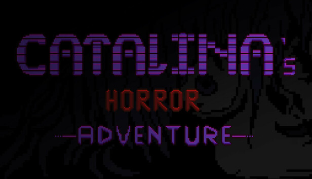 Catalina's Horror Adventure