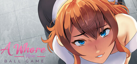 A Whore New Ball Game — Steam header