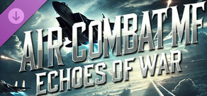 Air Combat MF - Echoes of War