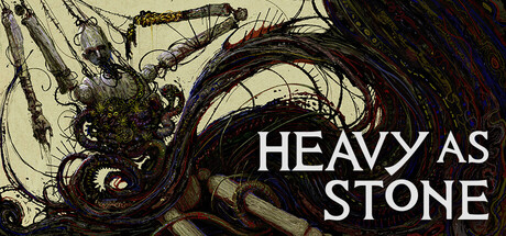 HEAVY AS STONE