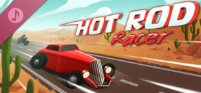 Hot Rod Racer Soundtrack