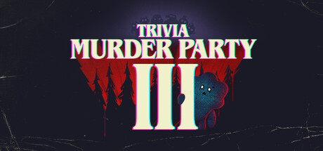 Trivia Murder Party 3 — Steam header