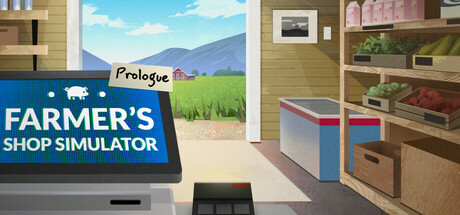 Farmer's Shop Simulator: Prologue: header artwork