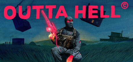 OUTTA HELL