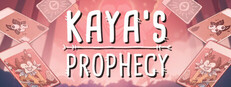 Kayas Prophecy
