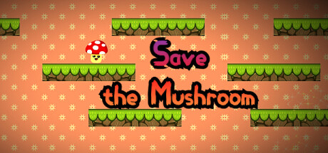Save the Mushroom: header artwork