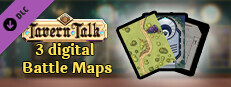 Tavern Talk - 3 Digital Battle Maps