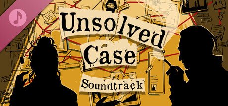 Unsolved Case Soundtrack