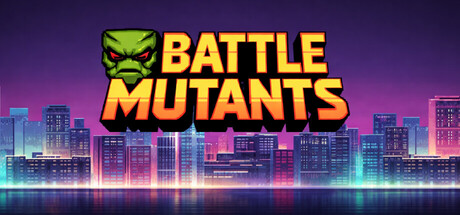 Battle Mutants