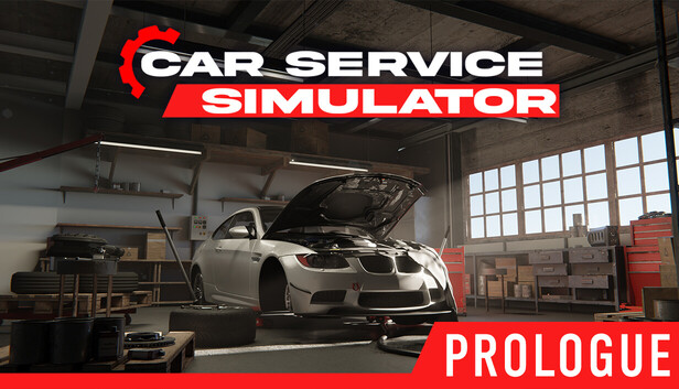 Car Service Simulator : Prologue