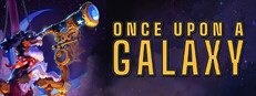 Once Upon a Galaxy