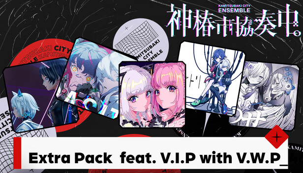 Steam：【神椿市協奏中。】Extra Pack feat. V.I.P with V.W.P