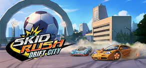 SKIDRUSH : Drift City