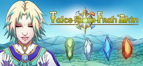 Tales from Frah'Akin