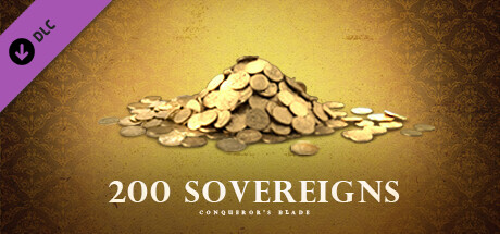 Conqueror's Blade - 200 Sovereigns-Paket