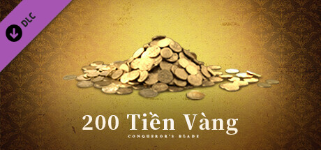 Conqueror's Blade - 200 Sovereigns Pack