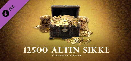 Conqueror's Blade - 12500 Altın Sikke Paketi
