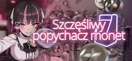 Szczęśliwy popychacz monet