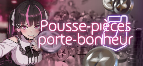 Pousse-pièces porte-bonheur