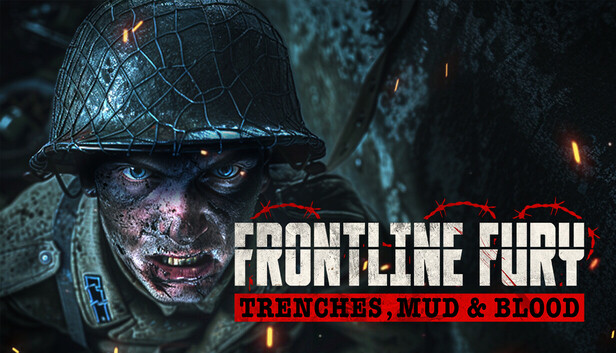 Frontline Fury - Trenches, Mud & Blood