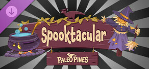 Paleo Pines Spooktacular DLC