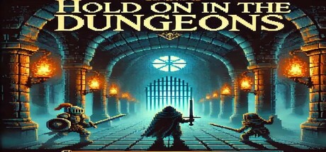 Hold on in the Dungeons Cover Image