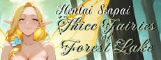 Hentai Senpai: Thicc Fairies of Forest Lake