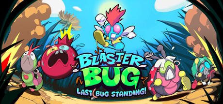 Blasterbug: Last Bug Standing!