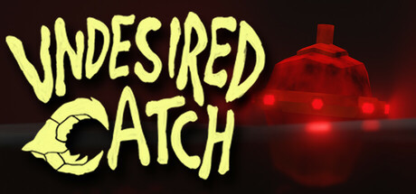 Undesired Catch Cover Image