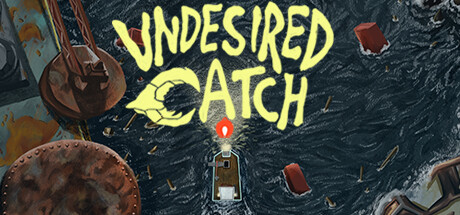 Undesired Catch Cover Image