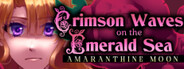 Crimson Waves on the Emerald Sea: Amaranthine Moon