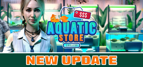 《水生商店模拟器/Aquatic Store Simulator》——Build 21365025多国语言（含简体中文）免安装解压即玩版