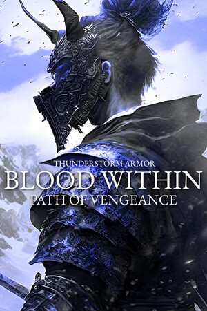 Blood Within: Path of Vengeance - Thunderstorm Armor